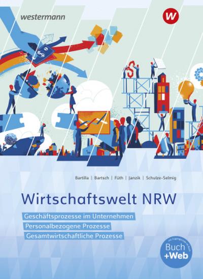 Wirtschaftswelt NRW. Schülerband