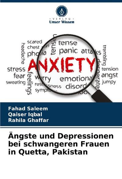 Ängste und Depressionen bei schwangeren Frauen in Quetta, Pakistan