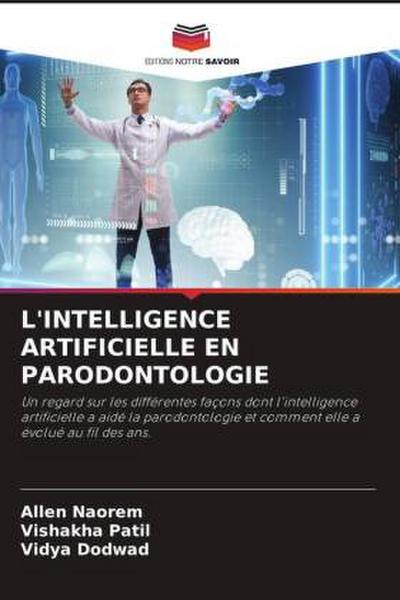 L’INTELLIGENCE ARTIFICIELLE EN PARODONTOLOGIE