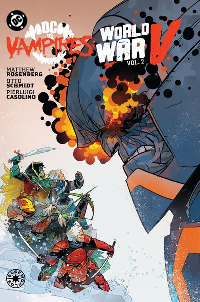 DC vs. Vampires: World War V Vol. 2