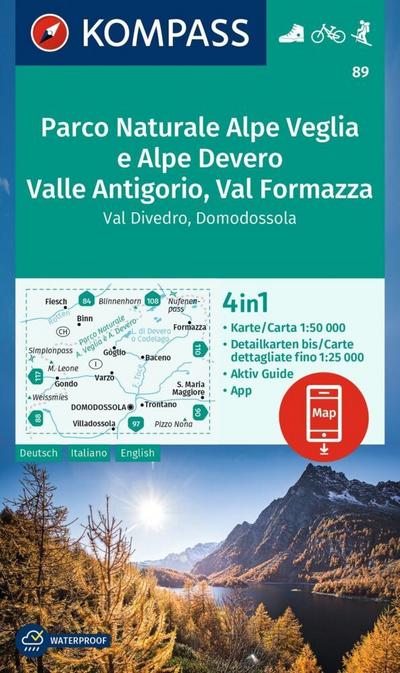 KOMPASS Wanderkarte 89 Parco Naturale Alpe Veglia e Alpe Devero, Valle Antigorio, Val Formazza, Val Divedro, Domodossola 1:50.000 