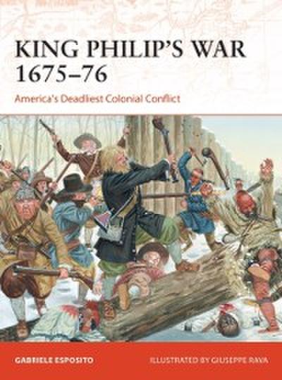King Philip’s War 1675 76