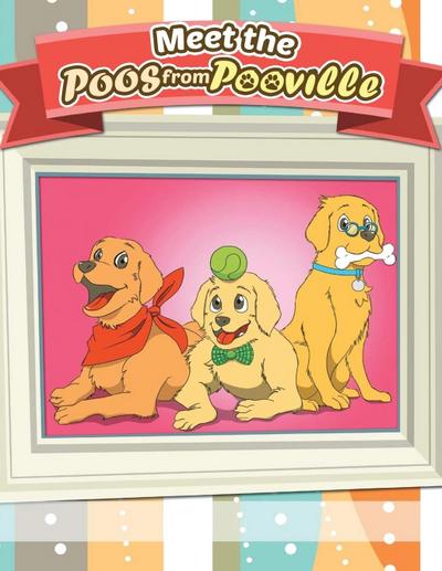 Meet the Poos from Pooville