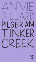 Pilger am Tinker Creek