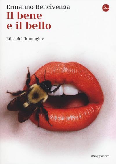 Il bene e il bello. Etica dell’immagine
