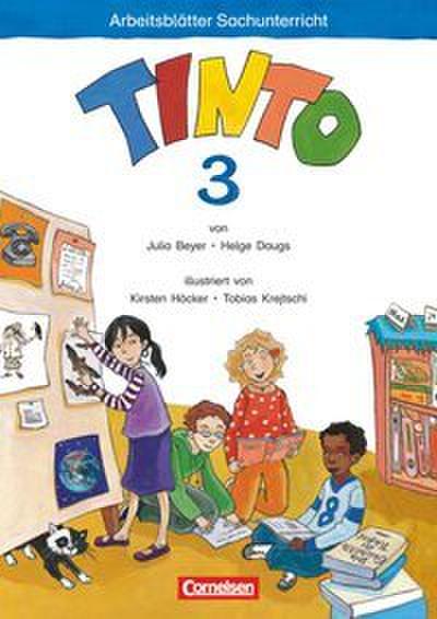 Tinto Sachunterricht - Ausgabe 2011 - 3. Schuljahr
