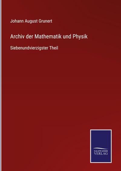 Archiv der Mathematik und Physik