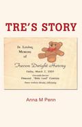 Tre’s Story
