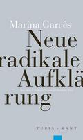 Neue radikale Aufklärung