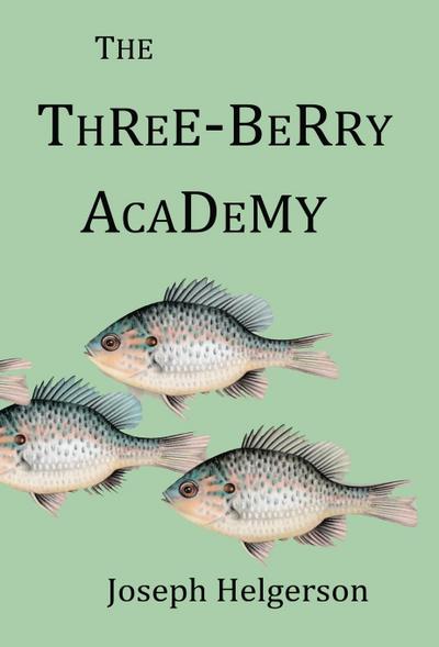 The Three-Berry Academy