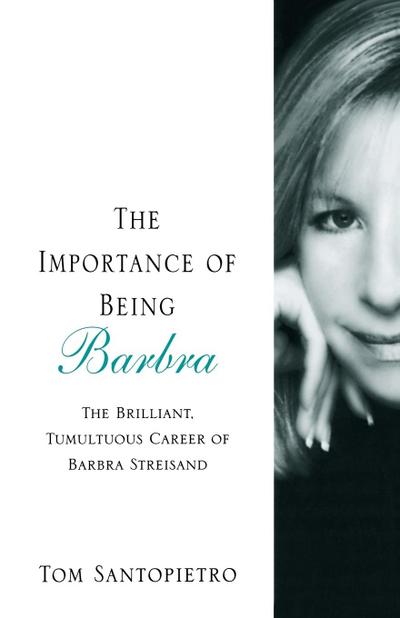 The Importance of Being Barbra