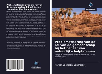 Problematisering van de rol van de gemeenschap bij het beheer van natuurlijke hulpbronnen