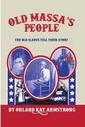 OLD MASSA’S PEOPLE