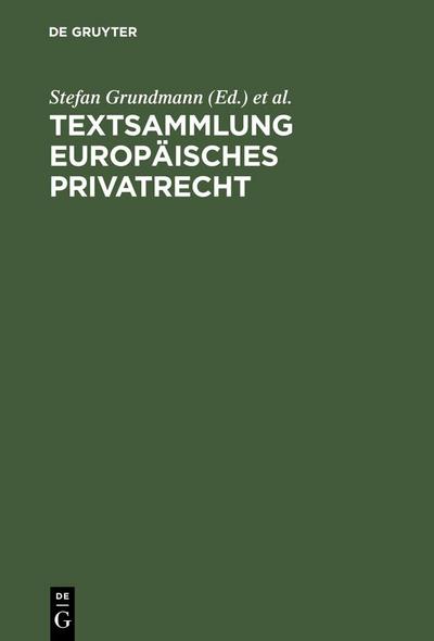 Textsammlung Europäisches Privatrecht