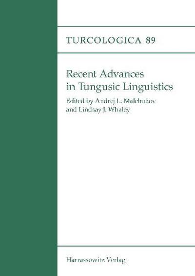Recent Advances in Tungusic Linguistics