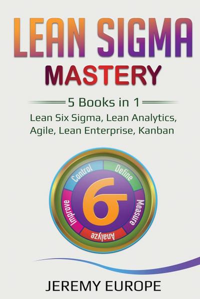 Lean Sigma Mastery