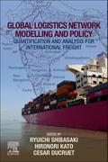Global Logistics Network Modelling and Policy