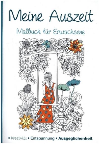Malbuch für Erwachsene - Meine Auszeit