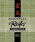 Essential Reiki Teaching Manual