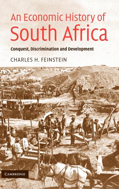 An Economic History of South Africa