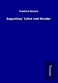 Augustinus’ Lehre vom Wunder