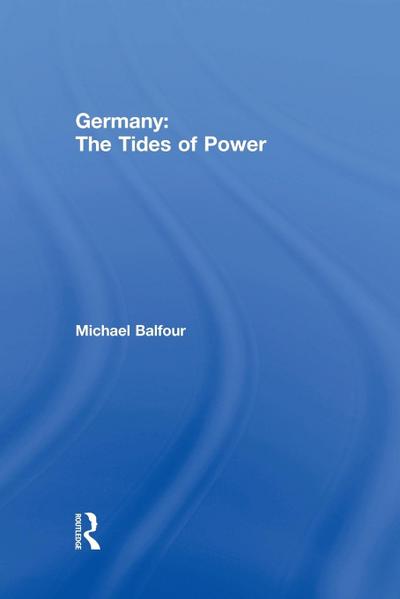 Germany - The Tides of Power