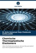 Chemische Thermoplastische Elastomere