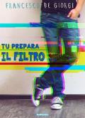 Tu prepara il filtro