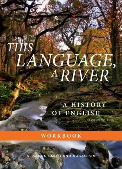 This Language, A River: Workbook - Second Edition