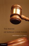 Nature of Supreme Court Power