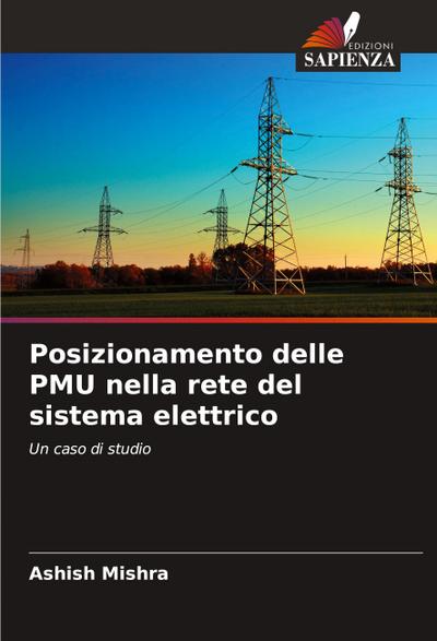 Posizionamento delle PMU nella rete del sistema elettrico