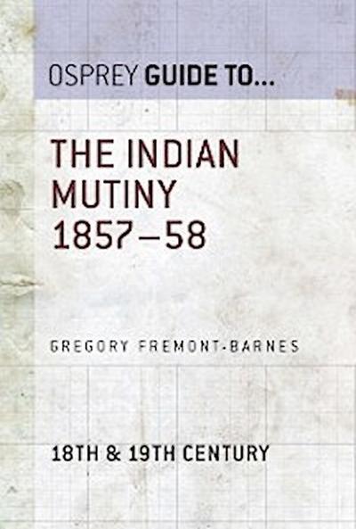 The Indian Mutiny 1857–58