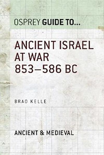 Ancient Israel at War 853–586 BC