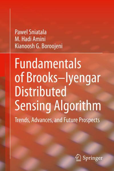 Fundamentals of Brooks¿Iyengar Distributed Sensing Algorithm