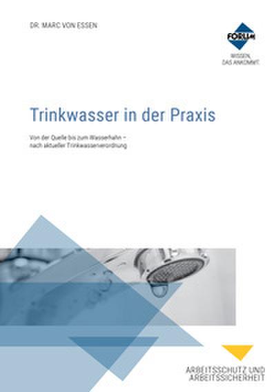 Trinkwasser in der Praxis. Premium-Ausgabe