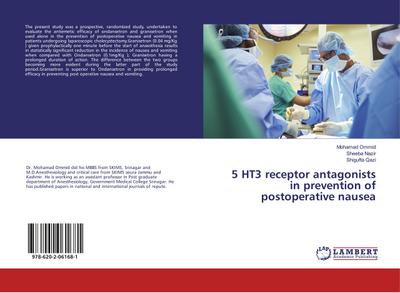 5 HT3 receptor antagonists in prevention of postoperative nausea