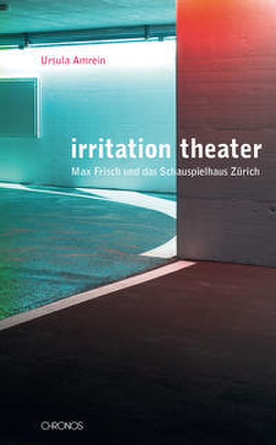 irritation - theater
