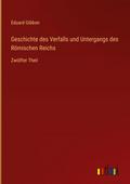 Geschichte des Verfalls und Untergangs des Römisch