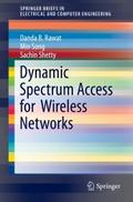 Dynamic Spectrum Access for Wireless Networks