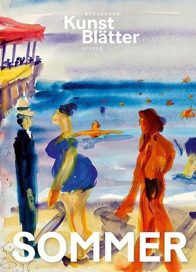 Dresdener Kunstblätter 2/2026