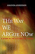 The Way We Argue Now
