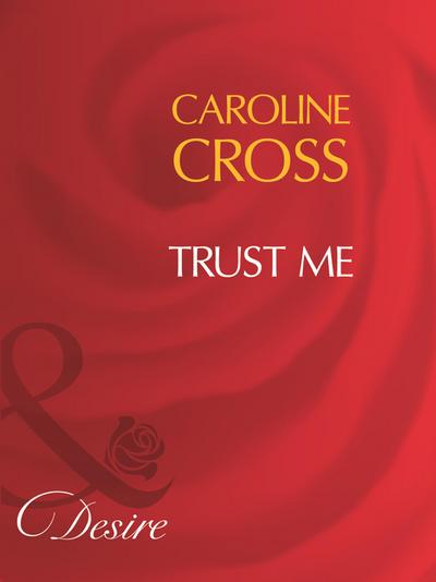 Trust Me