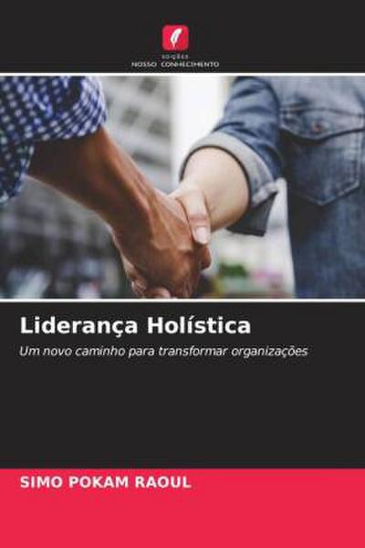 Liderança Holística