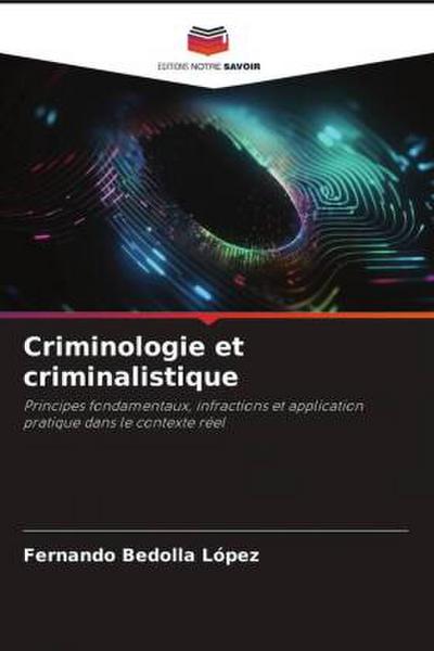 Criminologie et criminalistique