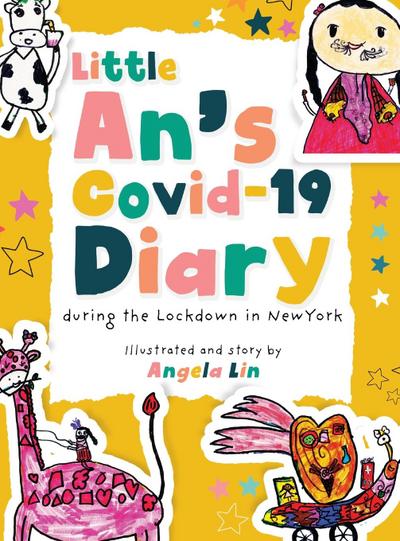 Little An’s Covid-19 Diary