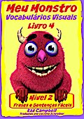 Meu Monstro - Vocabulario Visual - Nivel 2 - Livro 4