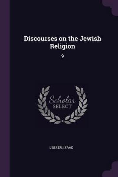 Discourses on the Jewish Religion