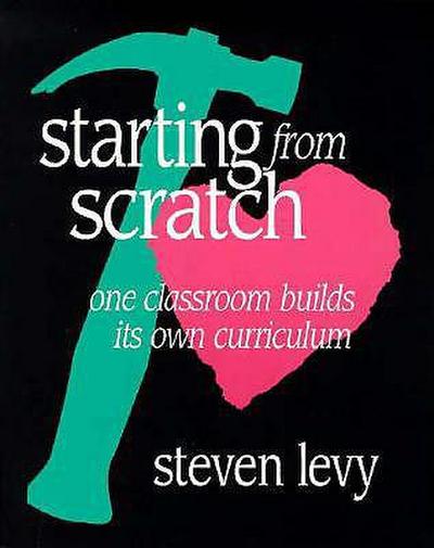 Starting from Scratch