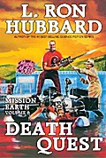 Mission Earth Volume 6: Death Quest