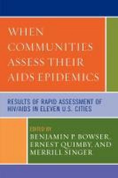 When Communities Assess their AIDS Epidemics